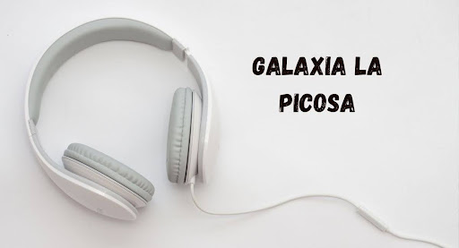 A Comprehensive Guide toThe Mexican Music of Galaxia La Picosa
